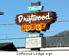 Driftwood Lodge Sign