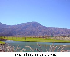 The Trilogy at La Quinta
