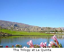 The Trilogy at La Quinta
