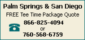 Palm Springs & San Diego Courses